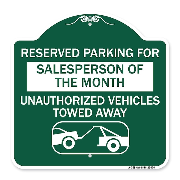 Reserved Parking for Salesperson of the Month Unauthorized Vehicles Towed Away, A-DES-GW-1818-23076